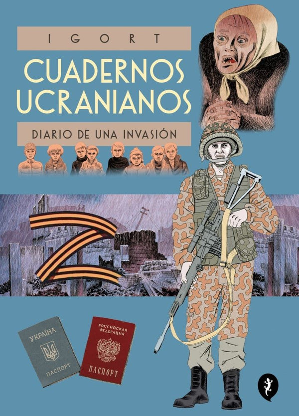 CUADERNOS UCRANIANOS. DIARIO DE UNA INVACIÓN