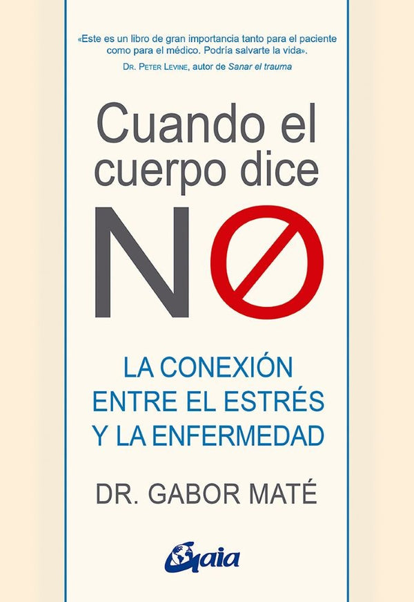 CUANDO EL CUERPO DICE NO