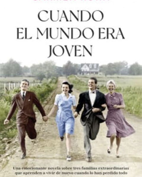 CUANDO EL MUNDO ERA JOVEN