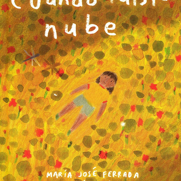 CUANDO FUISTE NUBE