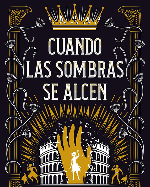 CUANDO LAS SOMBRAS SE ALCEN