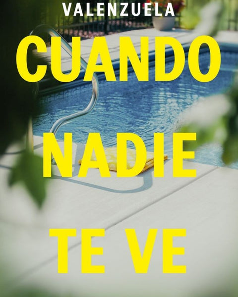 CUANDO NADIE TE VE