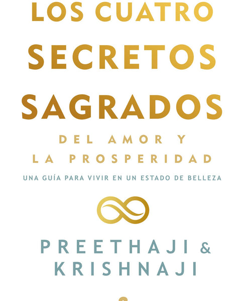 CUATRO SECRETOS SAGRADOS DEL AMOR