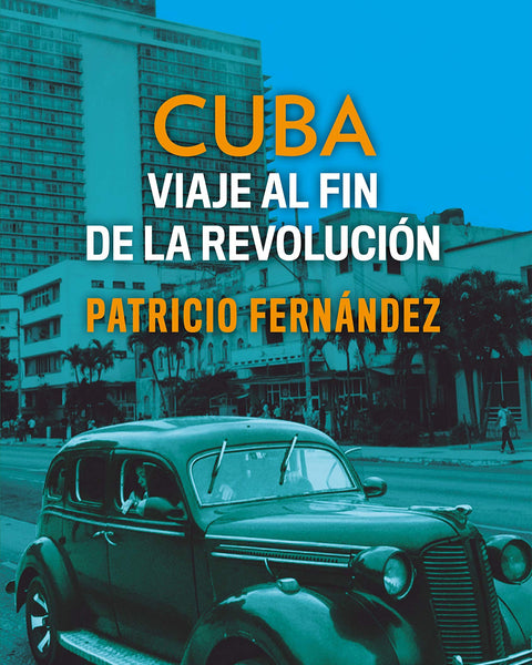 CUBA AL FIN DE LA REVOLUCION