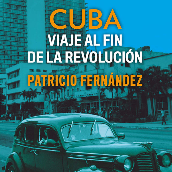 CUBA AL FIN DE LA REVOLUCION