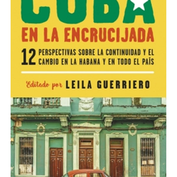 CUBA EN LA ENCRUCIJADA