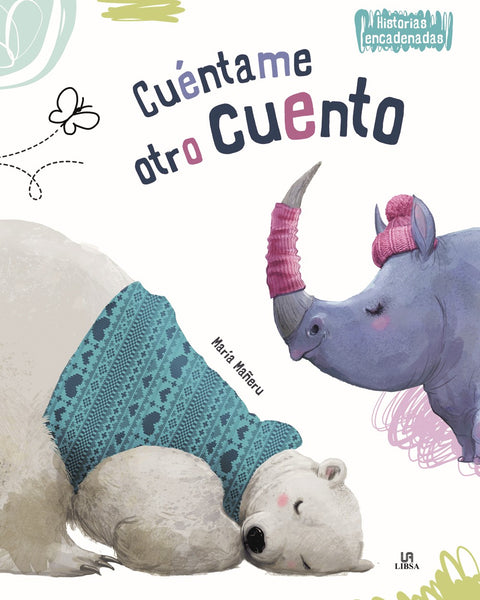 CUENTAME OTRO CUENTO - HISTORIAS ENCADENADAS