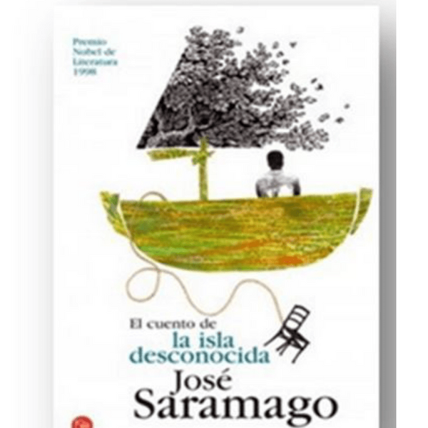 EL CUENTO DE LA ISLA DESCONOCIDA