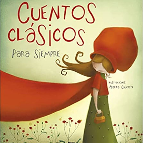 CUENTOS CLASICOS PARA SIEMPRE