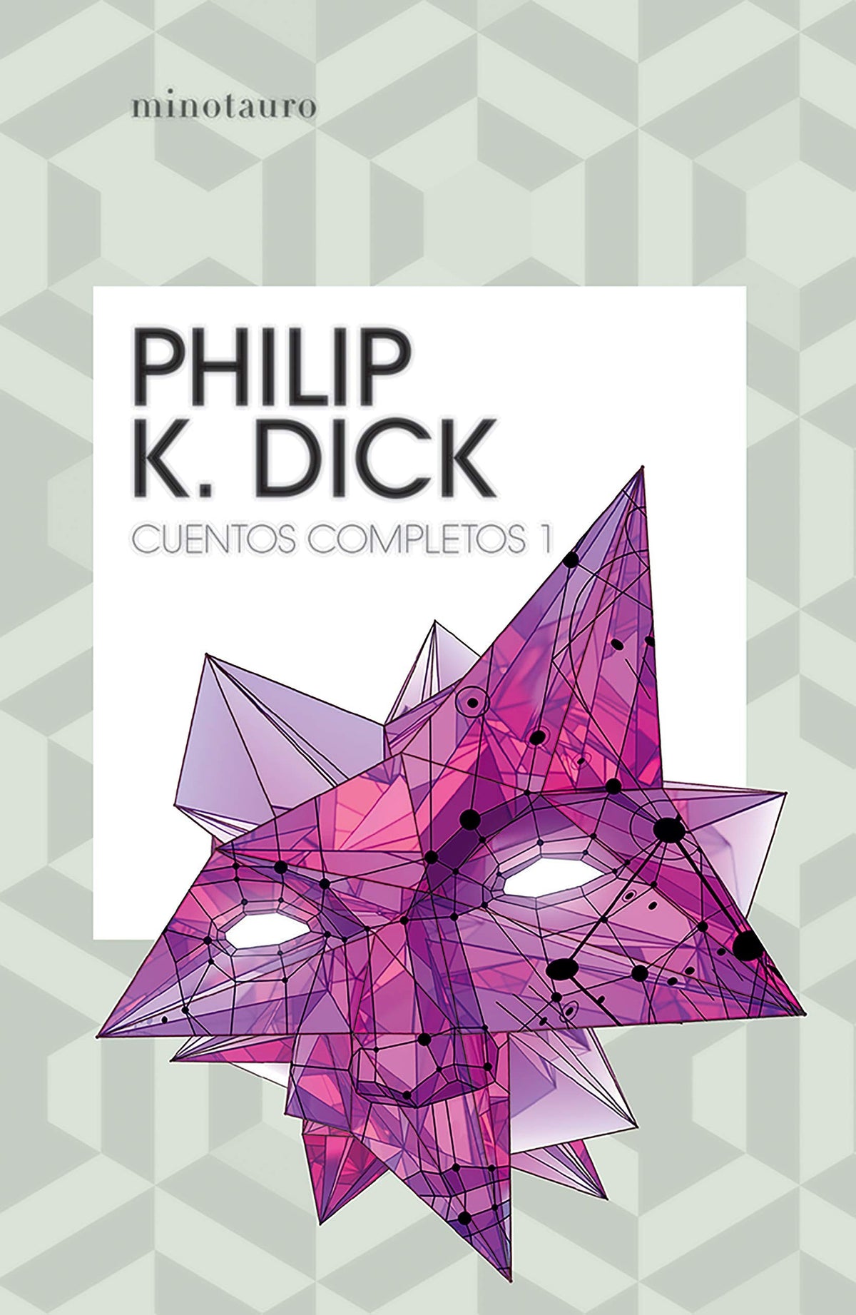 CUENTOS COMPLETOS 1 PHILLIP K. DICK