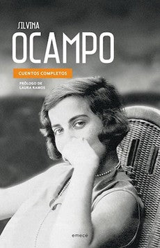 CUENTOS COMPLETOS DE SILVINA OCAMPO