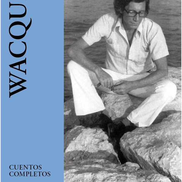 CUENTOS COMPLETOS WACQUEZ