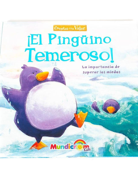 CUENTOS CON VALOR EL PINGUINO TEMEROSO