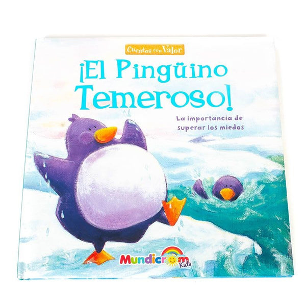 CUENTOS CON VALOR EL PINGUINO TEMEROSO