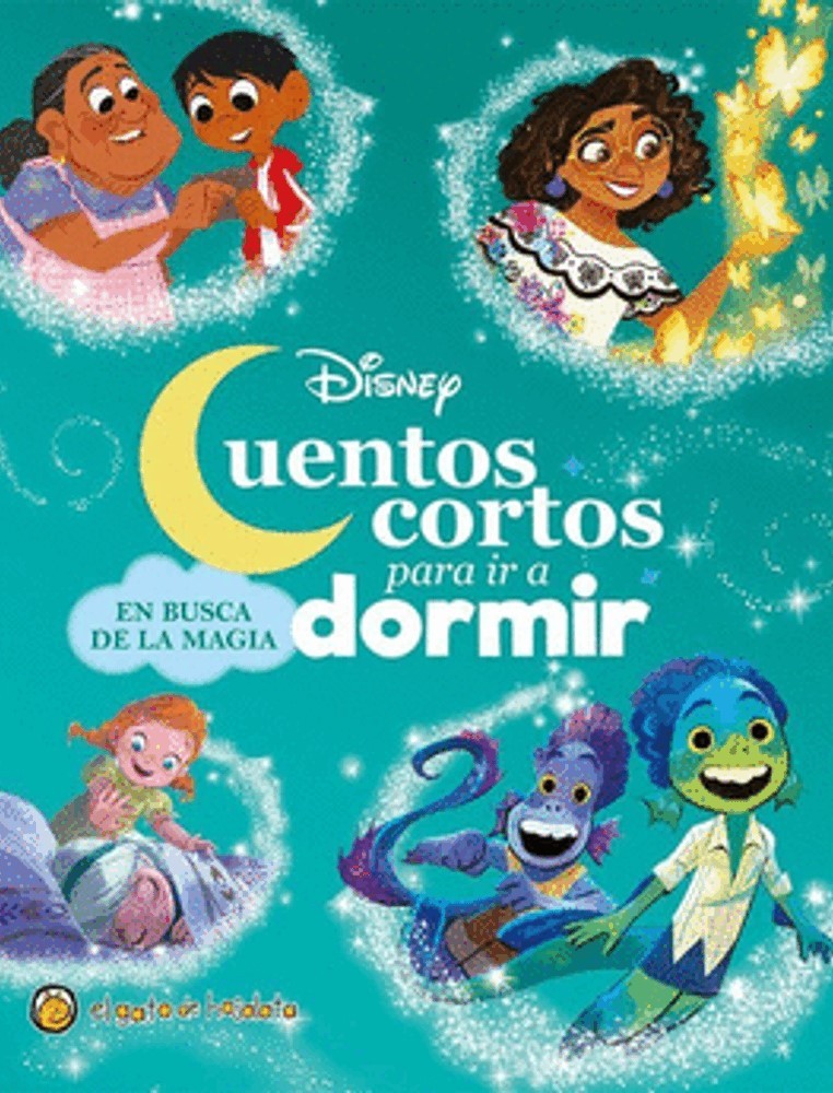 CUENTOS CORTOS PARA IR A DORMIR. EN BUSCA DE LA MAGIA