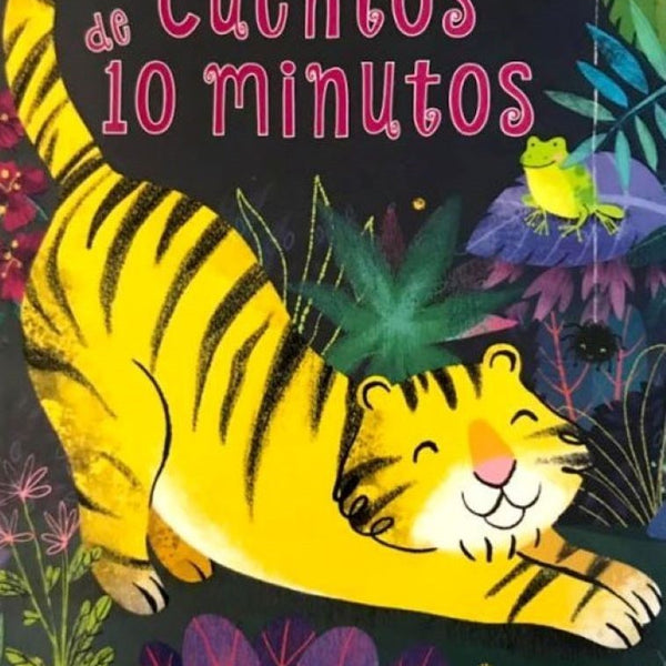 CUENTOS DE 10 MINUTOS