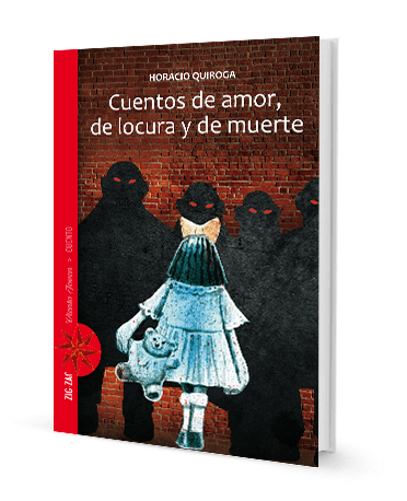 CUENTOS DE AMOR, LOCURA Y MUERTE