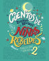 CUENTOS DE BUENAS NOCHES PARA NIÑAS REBELDES VOL 2