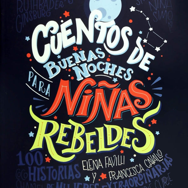 CUENTOS DE BUENAS NOCHES PARA NIÑAS REBELDES