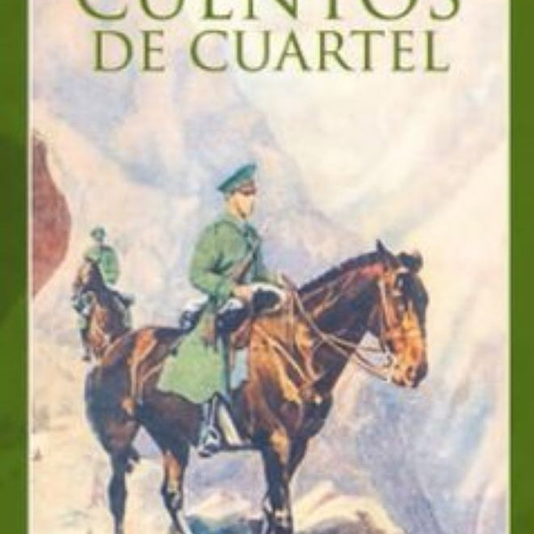 CUENTOS DE CUARTEL