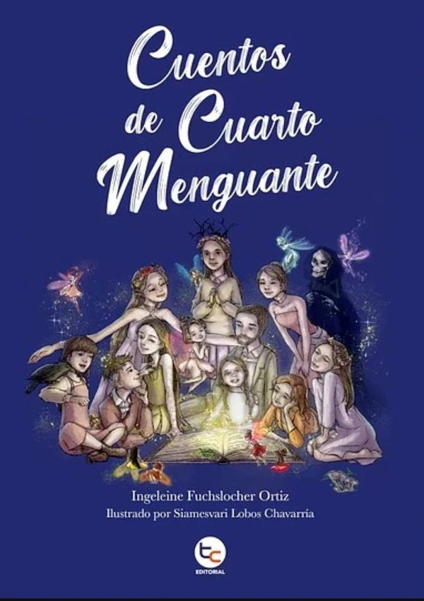 CUENTOS DE CUARTO MENGUANTE