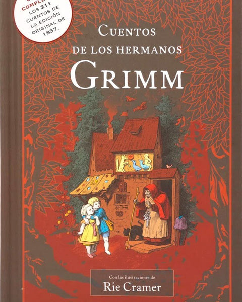 CUENTOS DE LOS HERMANOS GRIMM. Obra completa