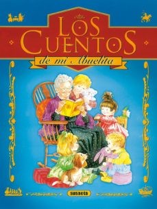 CUENTOS DE MI ABUELITA