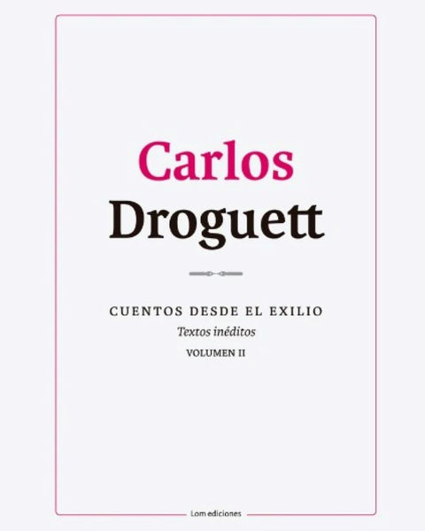 CUENTOS DESDE EL EXILIO VOL I