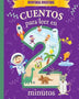 CUENTOS EN 2 MINUTOS-AVENTURAS DIVERTIDA