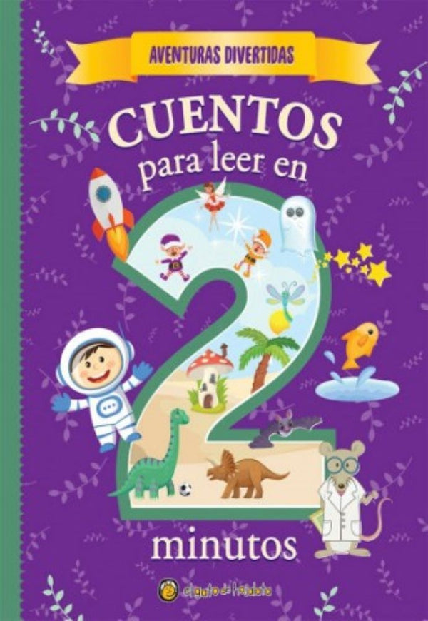 CUENTOS EN 2 MINUTOS-AVENTURAS DIVERTIDA