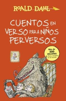 CUENTOS EN VERSOS PARA NIÑOS PERVERSOS
