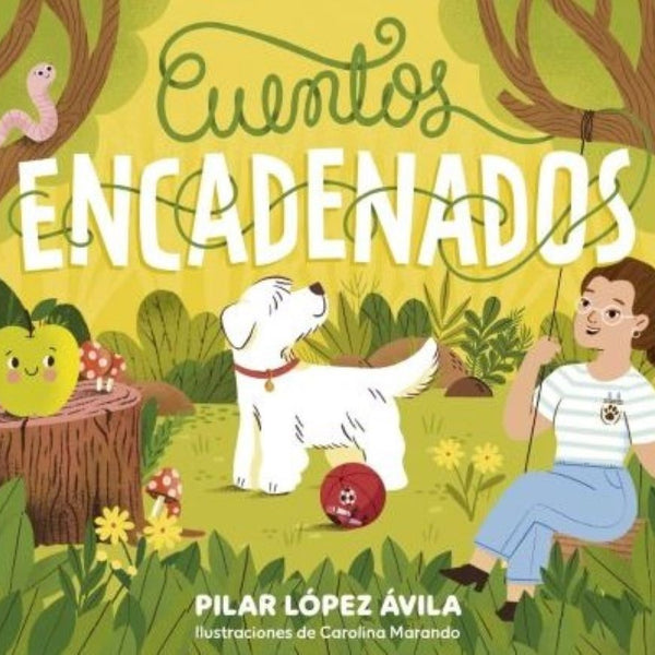 CUENTOS ENCADENADOS