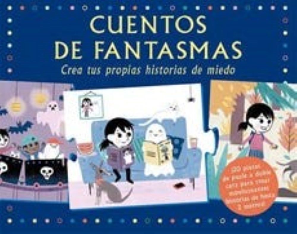 CUENTOS FANTASMAS. Crea tus propias historias