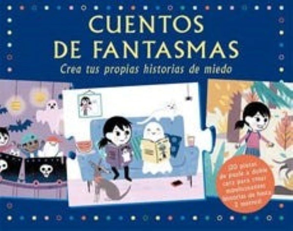 CUENTOS FANTASMAS. Crea tus propias historias