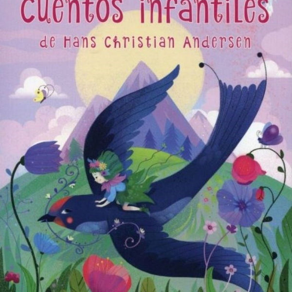 CUENTOS INFANTILES DE HANS CHRISTIAN ANDERSEN