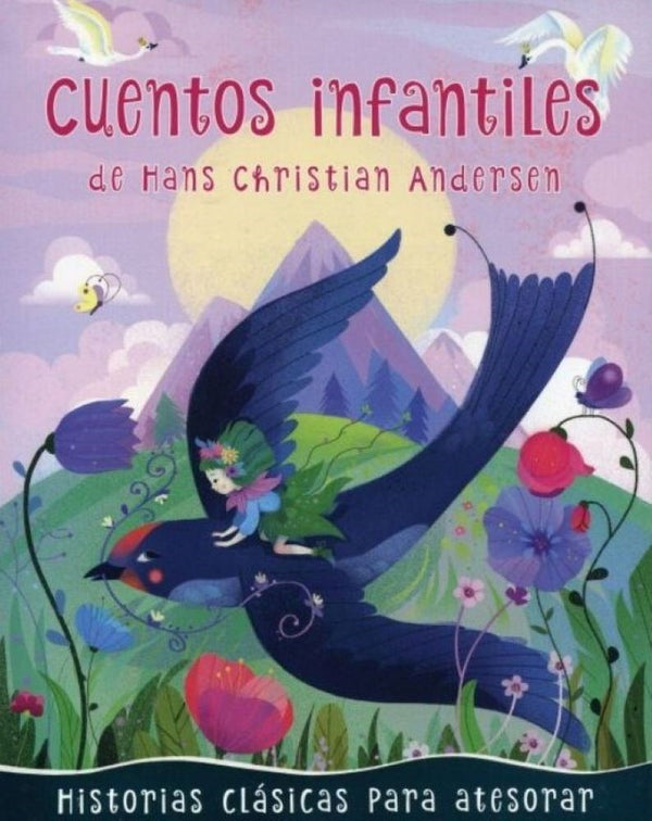 CUENTOS INFANTILES DE HANS CHRISTIAN ANDERSEN