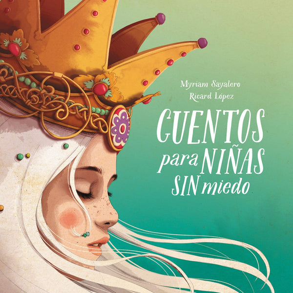 CUENTOS PARA NIÑAS SIN MIEDO