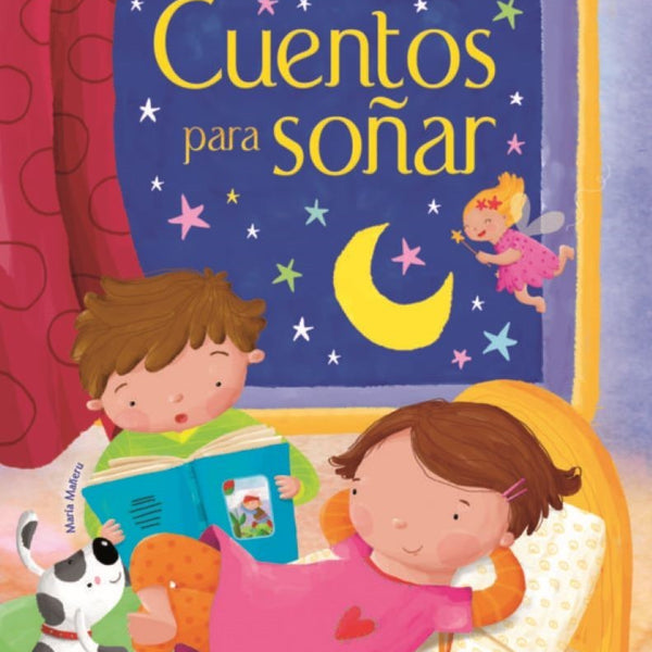 CUENTOS PARA SOÑAR
