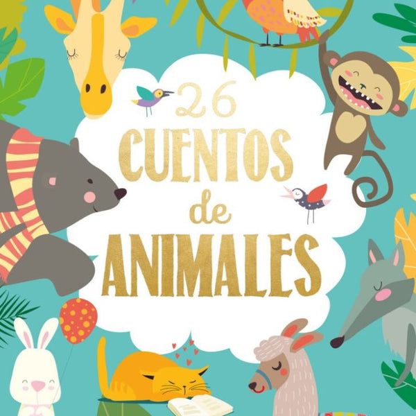 CUENTOS BRILLANTES-26 CUENTOS DE ANIMALES