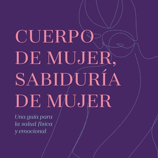 CUERPO DE MUJER SABIDURIA DE MUJER-ED.REVISADA