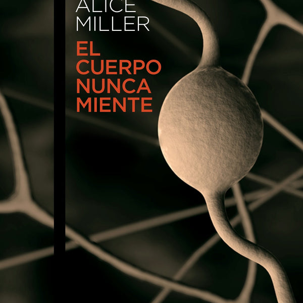 CUERPO NUNCA MIENTE, EL