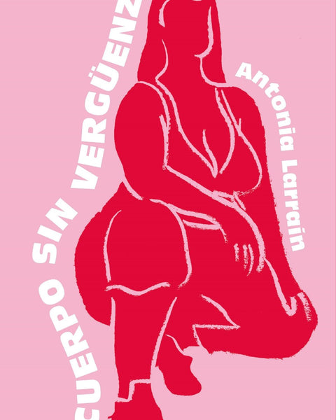 CUERPO SIN VERGUENZA