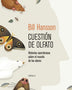 CUESTION DE OLFATO