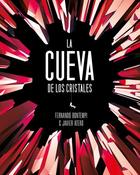 LA CUEVA DE LOS CRISTALES