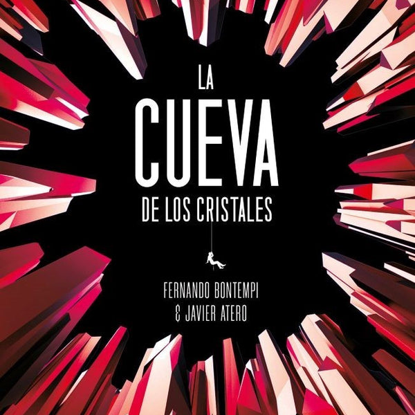 LA CUEVA DE LOS CRISTALES