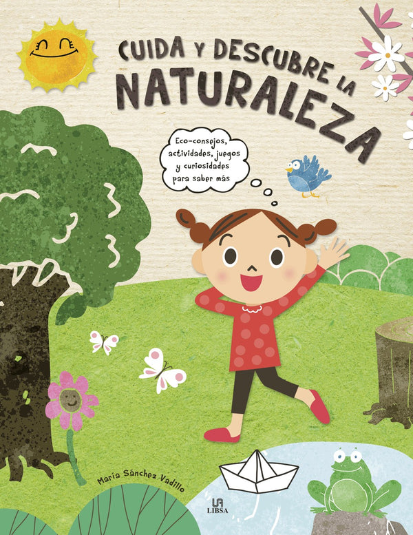 CUIDA Y DESCUBRE LA NATURALEZA