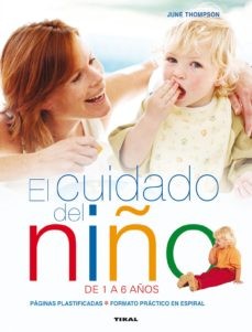 EL CUIDADO DEL NIÑO DE 1 A 6 AÑOS(MATERNIDAD Y EMBARAZO)