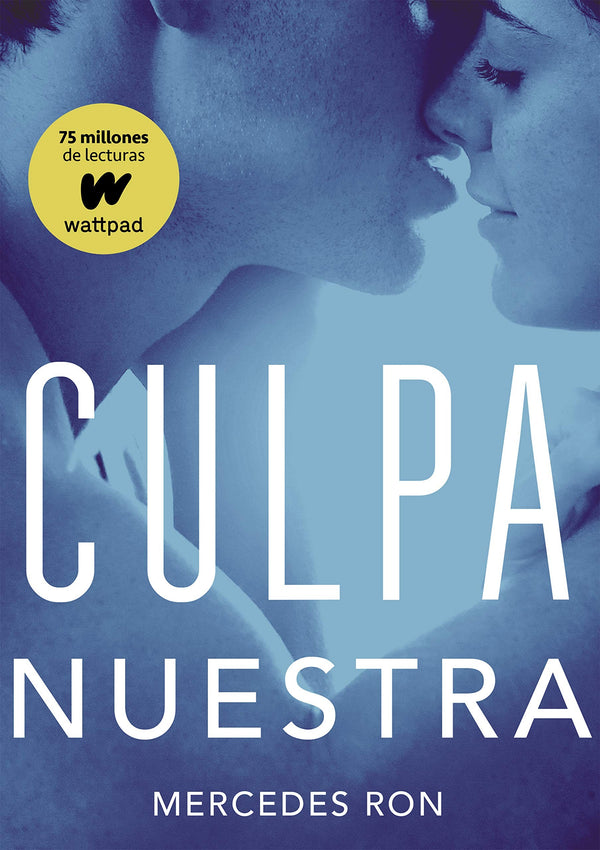 CULPA NUESTRA (CULPABLES 3)