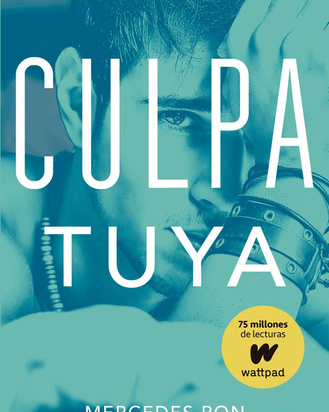 CULPA TUYA (CULPABLES 2)
