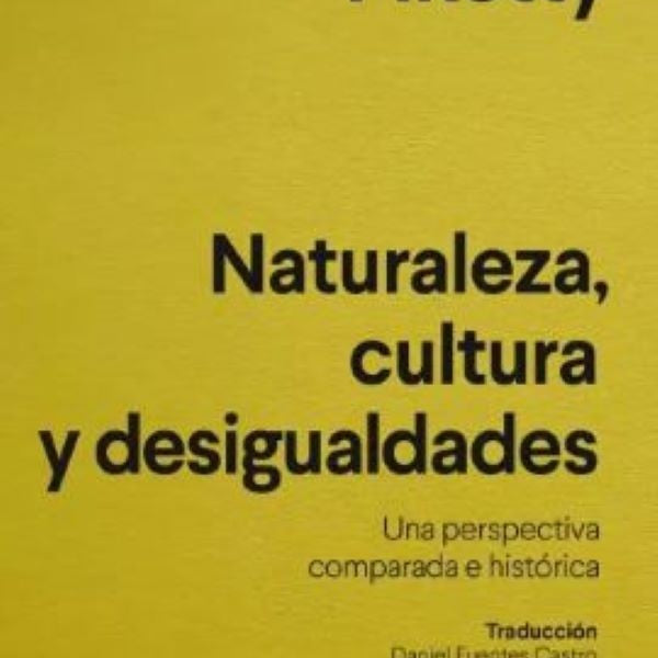 CULTURA Y DESIGUALDADES NATURALEZA